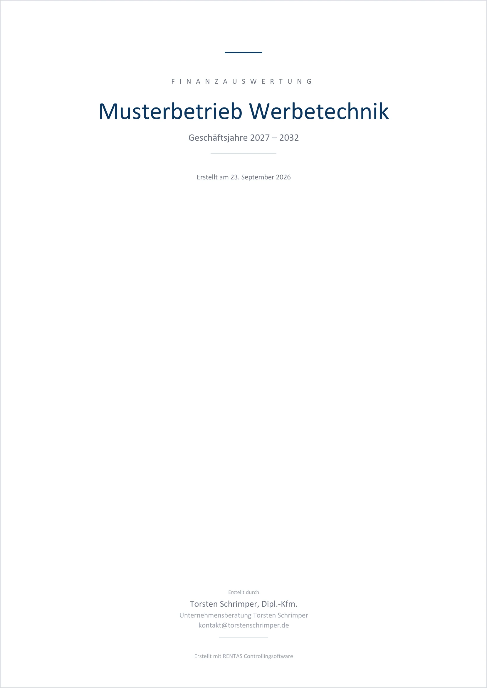 Deckblatt eines RentaS-Berichts: Finanzauswertung Musterbetrieb Werbetechnik, Geschäftsjahre 2027 bis 2032, erstellt durch den Berater.